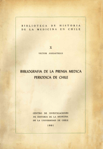 X BIBLIOGRAFIA DE LA PRENSA MEDICA PERIODICA DE CHILE