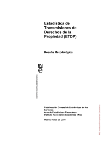 Estadística de Transmisiones de Derechos de la Propiedad (ETDP)