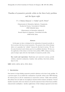 Families of symmetric periodic orbits in the three body problem and