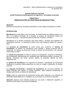 PRACTICA 1 IDENTIFICACIÓN DE PROCESOS DE MANUFACTURA