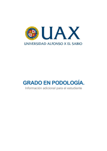 Información Adicional sobre el Grado en Podología