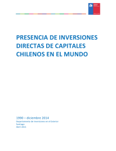 presencia de inversiones directas de capitales chilenos en el mundo