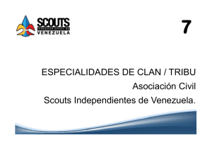 ESPECIALIDADES DE CLAN / TRIBU Asociación Civil Scouts