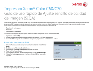 Impresora Xerox® Color C60/C70 Guía de uso rápido de Ajuste
