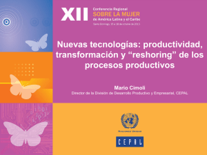 Nuevas tecnologías: productividad, transformación y “reshoring” de