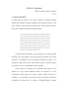 CAPÍTULO I Neoliberalismo “Porque a los pobres siempre los