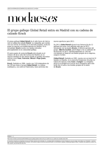 El grupo gallego Global Retail entra en Madrid con su cadena de