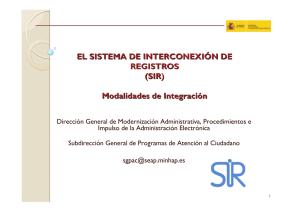 EL SISTEMA DE INTERCONEXIÓN DE REGISTROS (SIR