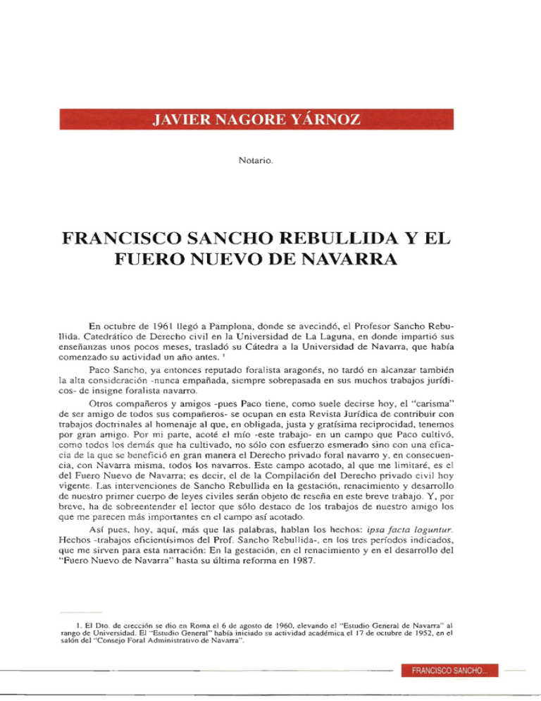 Francisco Sancho Rebullida y el Fuero Nuevo de Navarra. Nagore