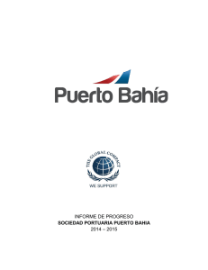 informe de progreso sociedad portuaria puerto bahia 2014 – 2015