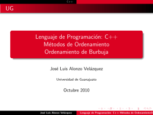 Lenguaje de Programación: C++ Métodos de Ordenamiento