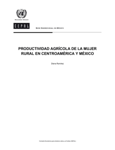 productividad agrícola de la mujer rural en centroamérica y méxico