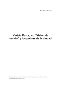 Violeta Parra, su “Visión de mundo” y los pobres de la