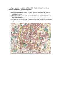 2. La figura siguiente es un plano de la ciudad de Vitoria. Con la