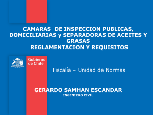 CAMARAS DE INSPECCION PUBLICAS, DOMICILIARIAS y