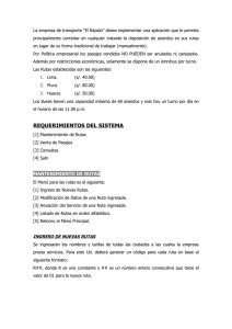 La empresa de transporte “El Rápido” desea implementar una