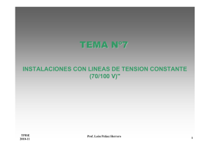 Tema Nº7 INSTALACIONES CON LINEAS DE TENSION CONSTANTE