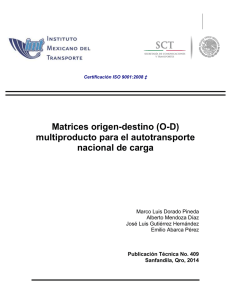 Matrices origen-destino (O-D) multiproducto para el autotransporte