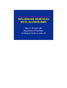 INFLUENCIAS GENÉTICAS EN EL ALCOHOLISMO