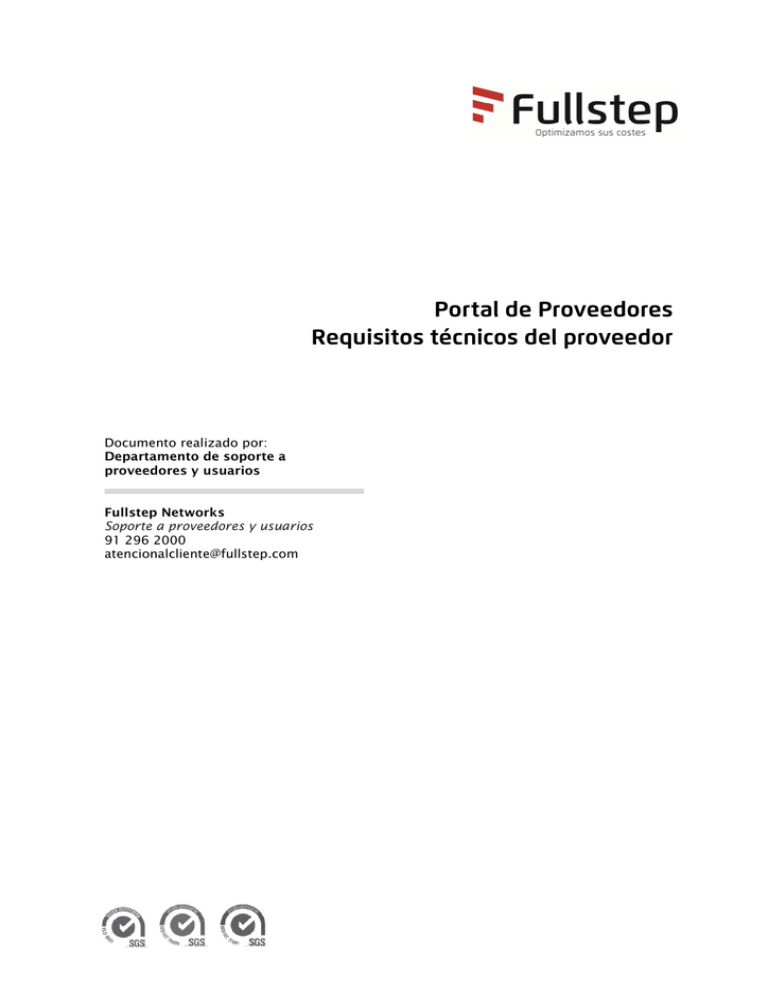 Portal de Proveedores Requisitos técnicos del proveedor Portal de Proveedores Requisitos técnicos del proveedor