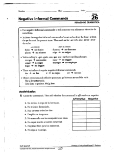 Negative Informal Commands ` ` ` ` ` ` " - `v REPASO DE