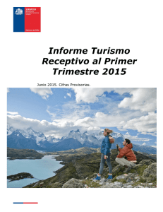 Informe Turismo Receptivo al Primer Trimestre 2015