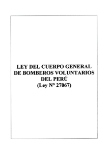 ¡ LEY DEL CUERPO GENERAL 1 DE BOMBEROS VOLUNTARIOS