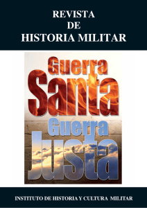 REVISTA DE HISTORIA MILITAR GUERRA SANTA, GUERRA JUSTA