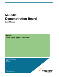 56F8300 Demonstration Board