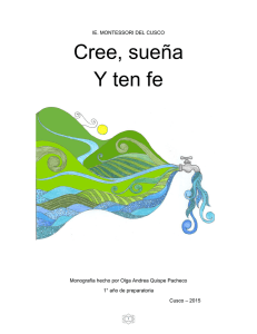 Cree, sueña Y ten fe - Colegio Montessori del Cusco