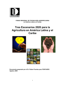 Tres Escenarios 2020 para la Agricultura en América Latina y
