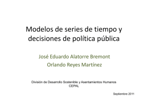 Modelos de series de tiempo y decisiones de política pública