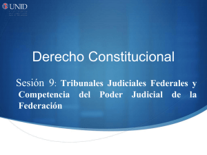 Características especiales del Poder Judicial Federal