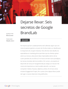 Dejarse llevar: Seis secretos de Google BrandLab