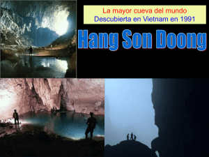 la mayor cueva del mundo descubierta en vietman en 1991(hong