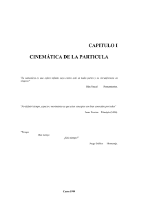 CAPITULO I CINEMÁTICA DE LA PARTICULA