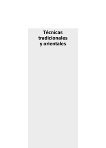 Técnicas tradicionales y orientales