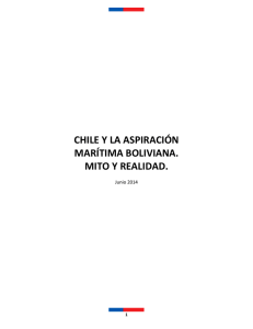 CHILE Y LA ASPIRACIÓN MARÍTIMA BOLIVIANA. MITO Y REALIDAD.