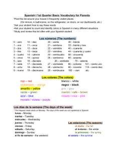 Spanish I 1st Quarter Basic Vocabulary for Parents Los números