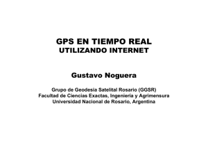 gps en tiempo real - FCEIA - Universidad Nacional de Rosario