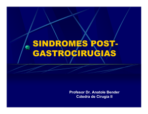 SINDROMES POST- GASTROCIRUGIAS