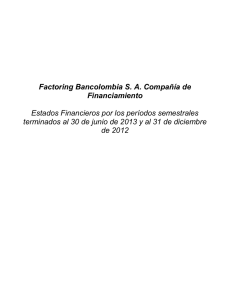 Factoring Bancolombia S. A. Compañía de Financiamiento Estados