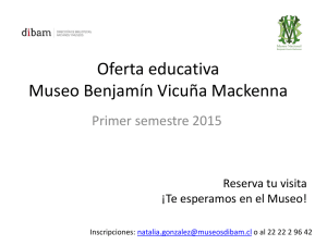 Oferta educativa Museo Benjamín Vicuña Mackenna