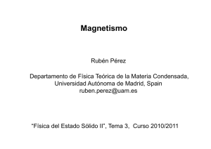 Magnetismo - Universidad Autónoma de Madrid