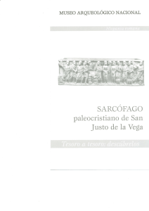 Noviembre (2) Sarcófago paleocristiano de San Justo de la Vega