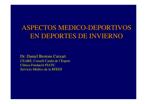 ASPECTOS MEDICO-DEPORTIVOS EN DEPORTES DE INVIERNO