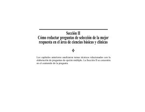 Sección II Cómo redactar preguntas de selección de la mejor