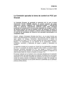 La Comisión aprueba la toma de control en FCC por Vivendi
