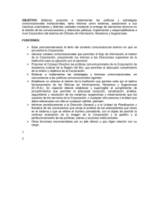 OBJETIVO: Elaborar, proponer e implementar las políticas y