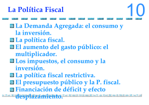 Tema 10. la pol™tica fiscal